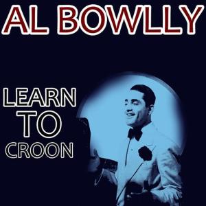 收聽Al Bowlly的You're My Everything歌詞歌曲