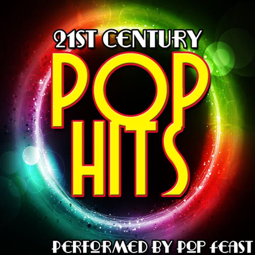 21st Century Pop Hits