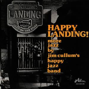 Jim Cullum's Happy Jazz Band的專輯Happy Landing!