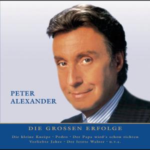 收聽Peter Alexander的Der Papa wird's schon richten歌詞歌曲
