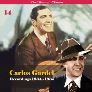 收聽Carlos Gardel的Volvio Una Noche歌詞歌曲