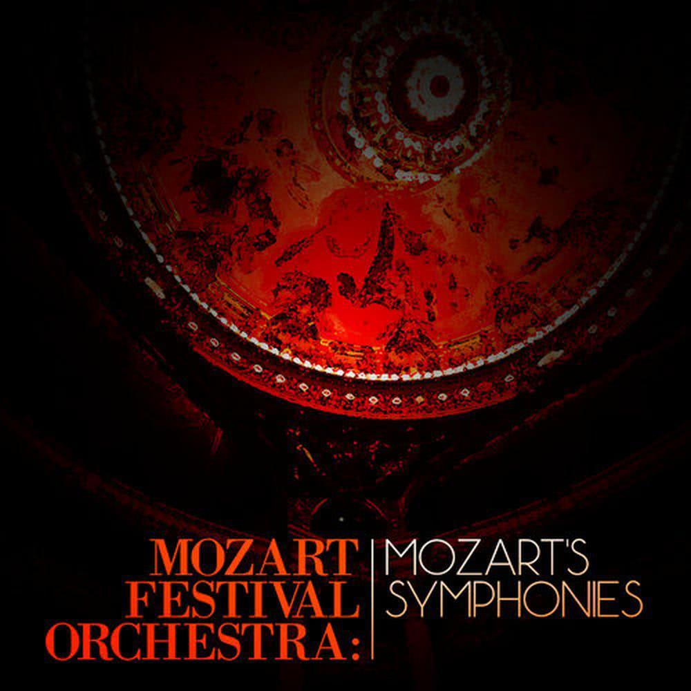 Mozart Festival Orchestra: Mozart's Symphonies