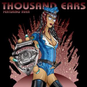 ดาวน์โหลดและฟังเพลง Fashion Police (Party Mix) พร้อมเนื้อเพลงจาก Thousand Ears