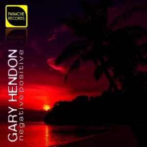 Gary Hendon的專輯Negative Positive
