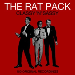 อัลบัม The Rat Pack - Classy 'N' Sassy (150 Original Recordings) ศิลปิน Frank Sinatra