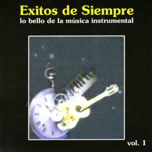 Various Artists的專輯Exitos De Siempre - Lo bello de la música instrumental, Vol 1