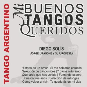 ดาวน์โหลดและฟังเพลง Selección De Milongas (Silueta porteña) (Tentadora) (Azúcar,Pimienta Y Sal) พร้อมเนื้อเพลงจาก Diego Solis