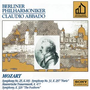 อัลบัม Mozart: Symphonies Nos. 25, 31, Maurerische Trauermusik & Serenade No. 9 in D Major ศิลปิน Claudio Abbado