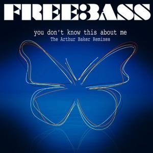 ดาวน์โหลดและฟังเพลง You Don't Know This About Me (Two Worlds Collide mix) พร้อมเนื้อเพลงจาก Freebass