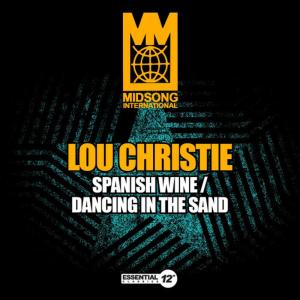 收聽Lou Christie的Spanish Wine (Mono Version)歌詞歌曲