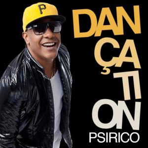 ดาวน์โหลดและฟังเพลง Dançation พร้อมเนื้อเพลงจาก Psirico