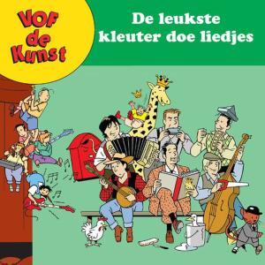 VOF de Kunst的專輯Leukste Kleuter Doe Liedjes