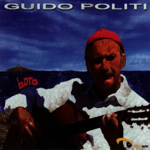 ดาวน์โหลดและฟังเพลง Bora พร้อมเนื้อเพลงจาก Guido Politi
