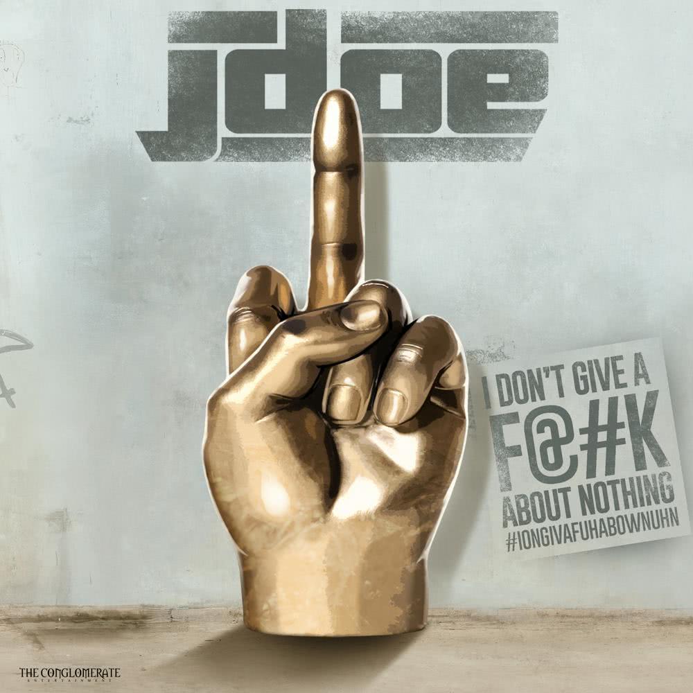 I Don't Give A F@#k About Nothing (Explicit)