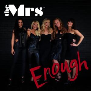 收聽The Mrs.的Enough歌詞歌曲