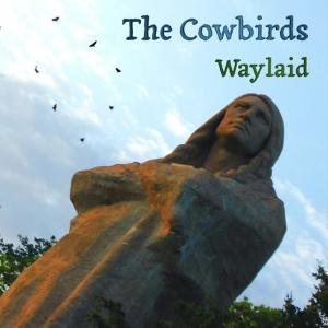 ดาวน์โหลดและฟังเพลง Pee Pop พร้อมเนื้อเพลงจาก The Cowbirds