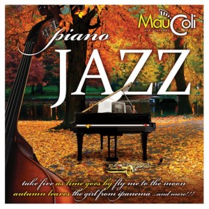 อัลบัม Piano Jazz ศิลปิน Maucoli