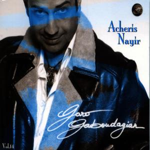 ดาวน์โหลดและฟังเพลง Grage Acherit / Naz Mi Ara พร้อมเนื้อเพลงจาก Garo Gaboudagian
