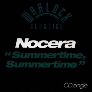 收聽Nocera的Summertime, Summertime (Original Radio Mix)歌詞歌曲
