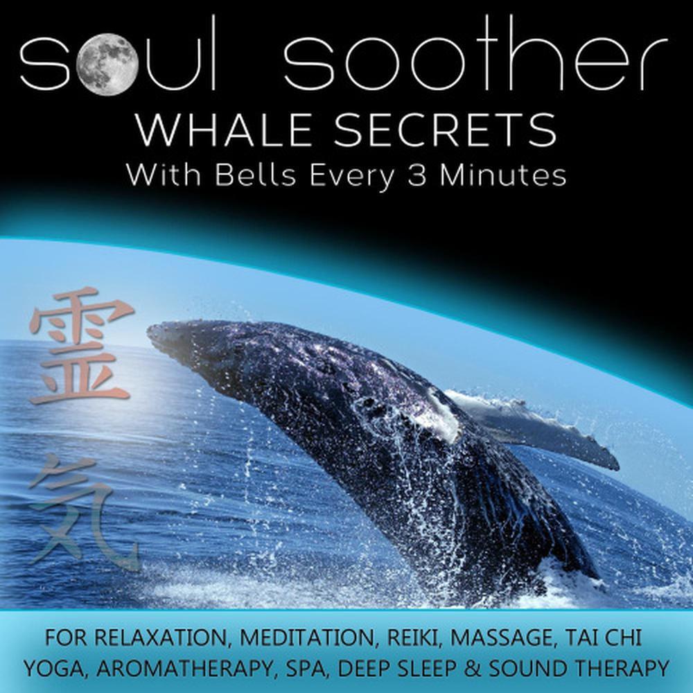 Whale Secrets - With Bells Every 3 Minutes