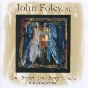 收聽John Foley的Take, Lord, Receive歌詞歌曲