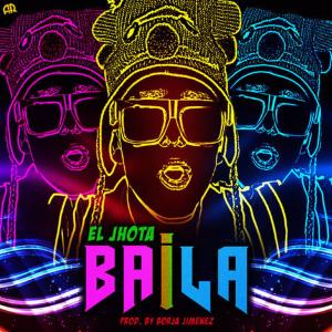 ดาวน์โหลดและฟังเพลง Baila พร้อมเนื้อเพลงจาก El Jhota