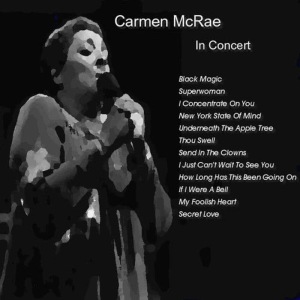 ดาวน์โหลดและฟังเพลง I Concentrate on You พร้อมเนื้อเพลงจาก Carmen McRae
