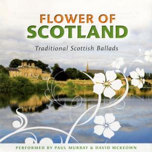 ดาวน์โหลดและฟังเพลง Flower of Scotland พร้อมเนื้อเพลงจาก Paul Murray