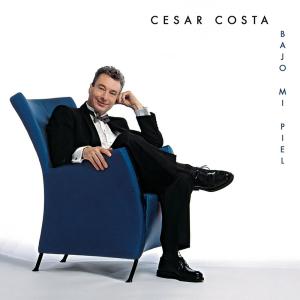 อัลบัม Bajo Mi Piel ศิลปิน Cesar Costa