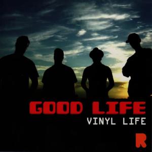 ดาวน์โหลดและฟังเพลง Good Life(Steven Seidita Remix) พร้อมเนื้อเพลงจาก Vinyl Life