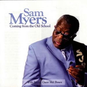 收聽Sam Myers的I Got The Blues歌詞歌曲