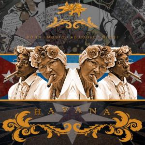 收聽Born I Music的Havana (Clean Version)歌詞歌曲