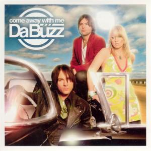 收聽Da Buzz的Come Away With Me (Album Version)歌詞歌曲
