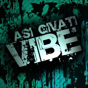 ดาวน์โหลดและฟังเพลง Vibe (Rafe Nunes Remix) พร้อมเนื้อเพลงจาก Asi Givati
