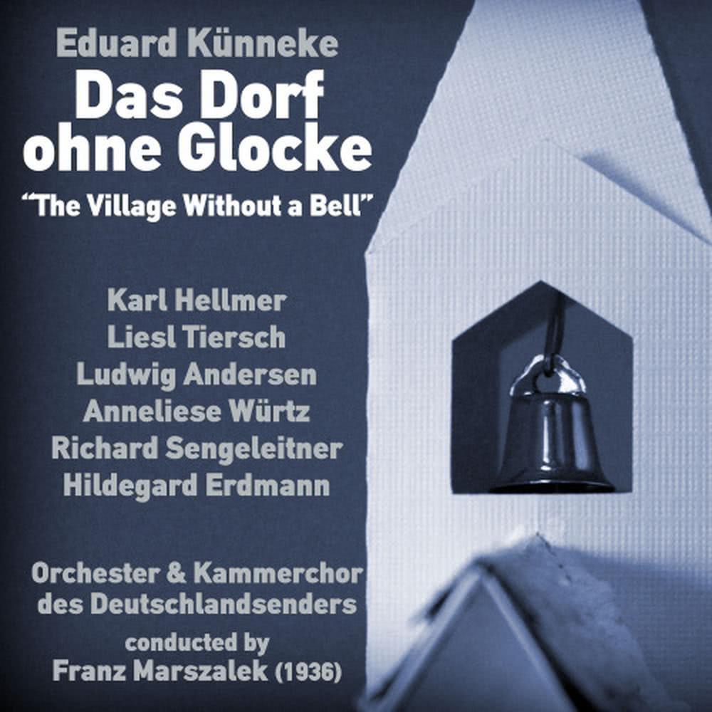 Das Dorf ohne Glocke: Act III, Scene 9