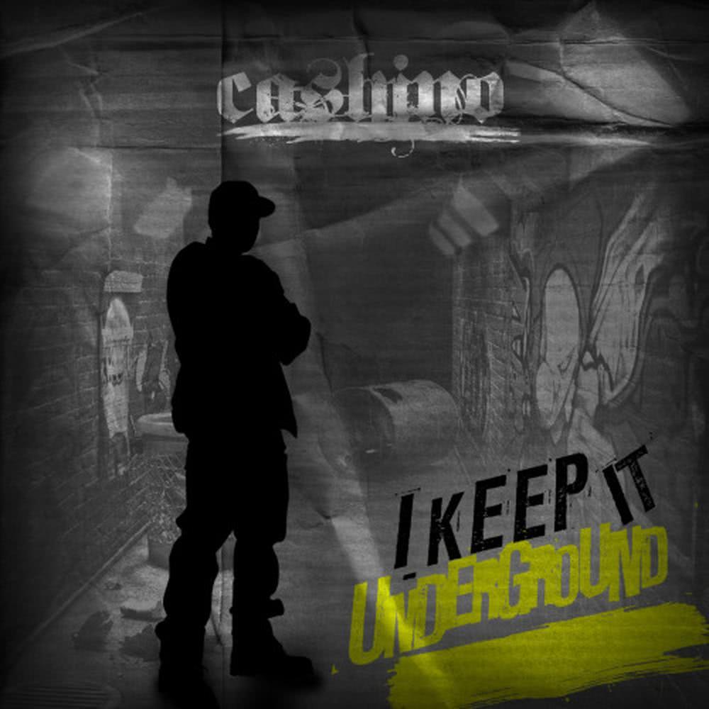 I Keep It Underground (Stevo and Cashino Mix)