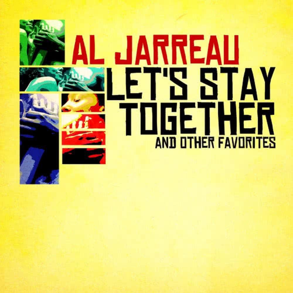 Let's Stay Together & Other Favorites (Digitally Remastered)