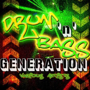 อัลบัม Drum 'N' Bass Generation ศิลปิน Various Artists