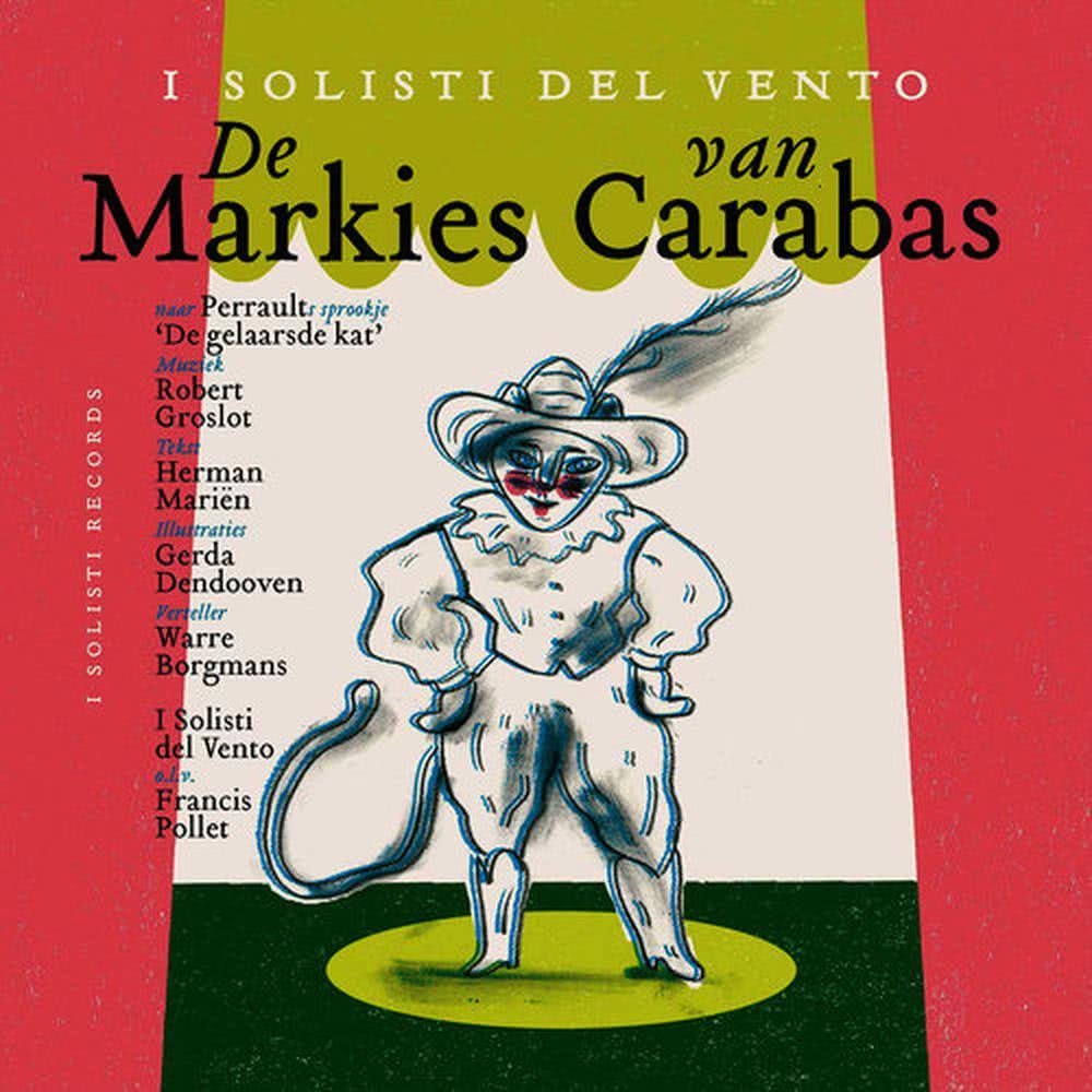 De Koninklijke Kat van Carabas (口白)