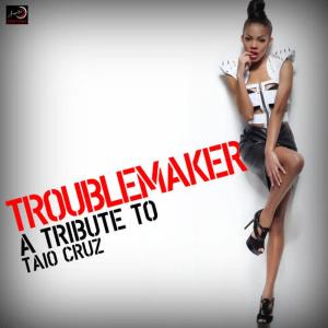 收聽Ameritz Countdown Tributes的Troublemaker歌詞歌曲