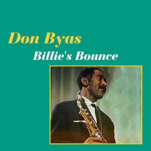 ดาวน์โหลดและฟังเพลง Billie's Bounce พร้อมเนื้อเพลงจาก Don Byas