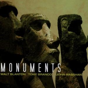 收聽Walt Blanton的Monuments歌詞歌曲