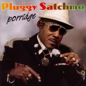 收聽Pluggy Satchmo的Porridge歌詞歌曲