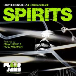 收聽Cookie Monsterz的Spirits (Hideo Kobayashi Remix)歌詞歌曲