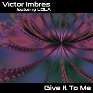 收聽Victor Imbres的You Set My Heart On Fire (Club Vox Mix)歌詞歌曲
