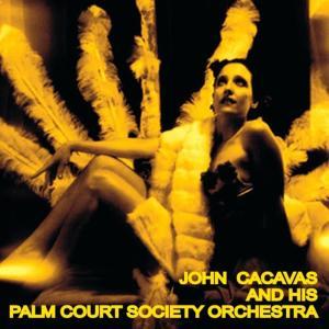 John Cacavas的專輯John Cacavas & His Palm Court