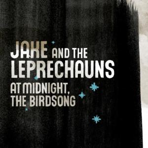 ดาวน์โหลดและฟังเพลง Remnants พร้อมเนื้อเพลงจาก Jake and the Leprechauns
