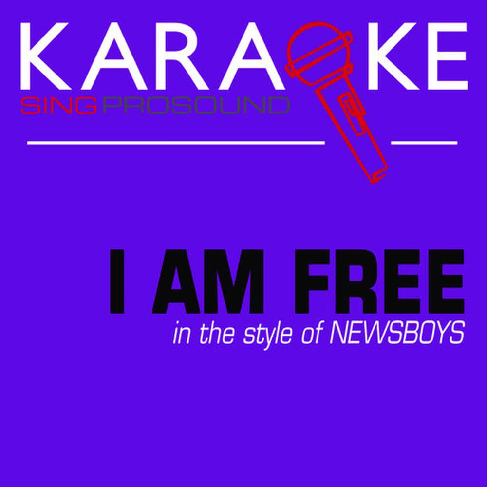 I Am Free (Karaoke Lead Vocal Demo)
