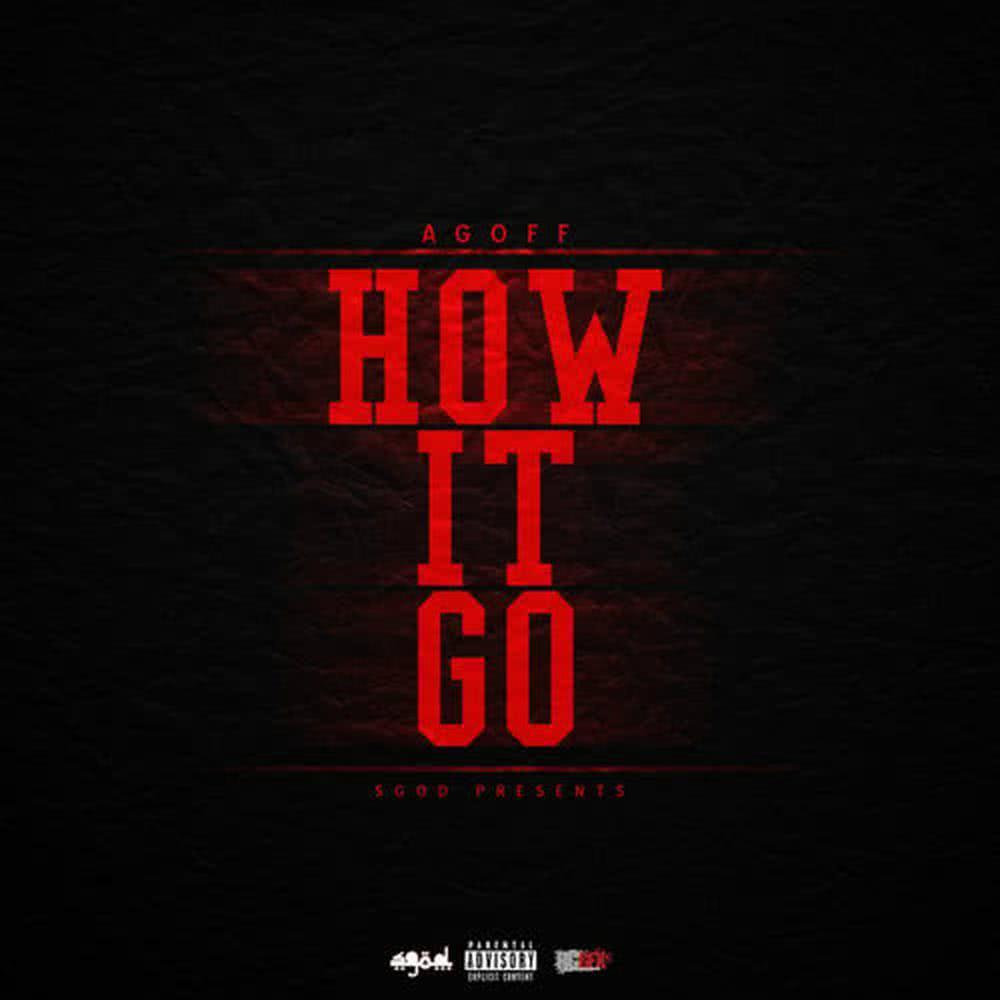 How It Go (Explicit)