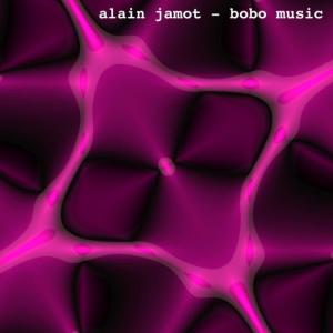 ดาวน์โหลดและฟังเพลง BoboMusic 1 พร้อมเนื้อเพลงจาก Alain Jamot